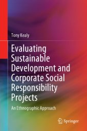 book Evaluating Sustainable Development And Corporate Social Responsibility Projects: An Ethnographic Approach