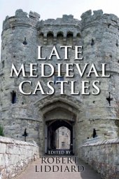 book Late Medieval Castles