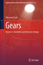 book Gears: Volume 1: Geometric And Kinematic Design