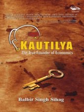 book Kautilya/Chanakya:  The True Founder Of Economics