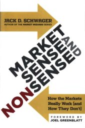 book Market Sense and Nonsense: How the Markets Really Work (and How They Don’t)