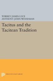 book Tacitus and the Tacitean Tradition