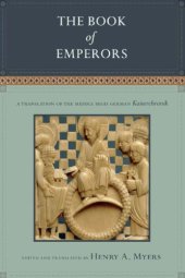 book The Book of Emperors: A Translation of the Middle High German "Kaiserchronik"