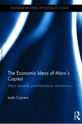 book The Economic Ideas Of Marx’s Capital: Steps Towards Post-Keynesian Economics