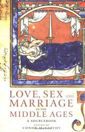 book Love Sex & Marriage in the Middle Ages