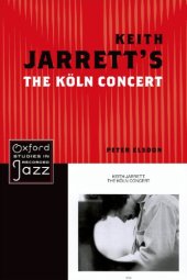 book Keith Jarrett’s The Köln Concert