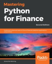 book Mastering Python for Finance: Implement advanced state-of-the-art financial statistical applications using Python