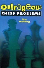 book Outrageous chess problems