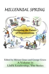 book Millennial Spring: Designing the Future of Organizations