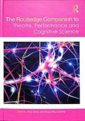 book Routledge companion to theatre, performance, and cognitive science.