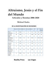 book Altruismo, Jesús y el Fin del Mundo - Artículos y Reseñas 2006-2020