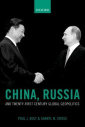 book China, Russia, And Twenty-First Century Global Geopolitics