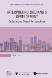 book Interpreting Zhejiang’s development : cultural and social perspectives