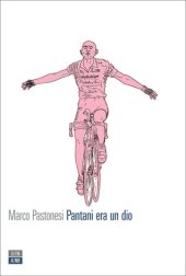 book Pantani era un dio