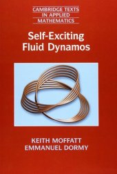 book Self-Exciting Fluid Dynamos