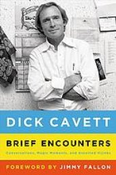 book Brief encounters : conversations, magic moments, and assorted hijinks