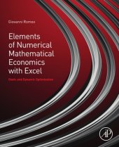 book Elements of Numerical Mathematical Economics with Excel: static and dynamic optimization.