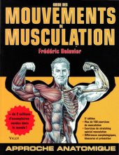 book Guide des mouvements de musculation: Approche anatomique