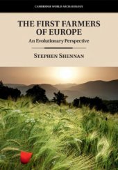 book The First Farmers of Europe: An Evolutionary Perspective