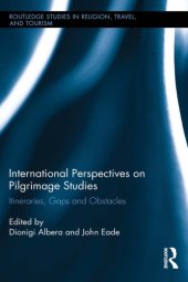 book International Perspectives on Pilgrimage Studies: Itineraries, Gaps, and Obstacles