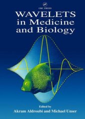 book Wavelets in Medicine and Biology