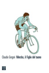 book Merckx, il Figlio del tuono