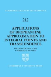 book Applications of Diophantine Approximation to Integral Points and Transcendence