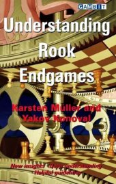 book Understanding Rook Endgames