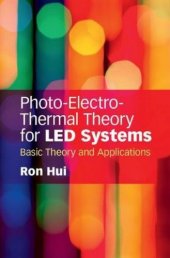 book Photo-Electro-Thermal Theory For LED Systems