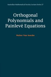 book Orthogonal Polynomials and Painlevé Equations