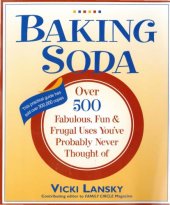 book Baking Soda: Over 500 Fabulous, Fun, And Frugal Uses You’ve Probably Never Thought Of