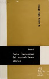 book Sulla fondazione del materialismo storico. In appendice  Karl Marx, Democrito ed Epicuro