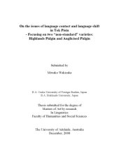 book On the issues of language contact and language shift in Tok Pisin - Focusing on two “non-standard” varieties: Highlands Pidgin and Anglicised Pidgin