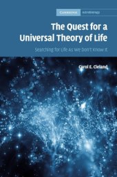 book The Quest for a Universal Theory of Life: Searching for Life As We Don’t Know It