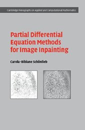 book Partial Differential Equation Methods for Image Inpainting