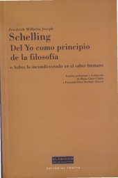 book Del Yo como principio de la filosofía o Sobre lo incondicionado en el saber humano