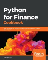 book Python for Finance Cookbook: Over 50 recipes for applying modern Python libraries to quantitative finance to analyze data