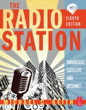 book The Radio Station: Broadcast, Satellite & Internet