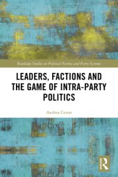 book Leaders, factions and the game of intra-party politics