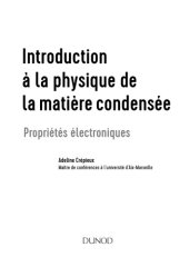 book Introduction à la physique de la matière condensée : propriétés électroniques