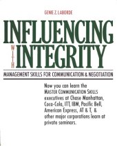 book Influencing with integrity : management skills for communication and negotiation