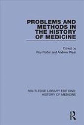 book Problems and methods in the history of medicine