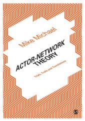 book Actor-Network Theory: Trials, Trails And Translations