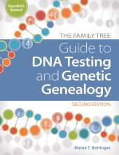 book The Family Tree Guide to DNA Testing and Genetic Genealogy