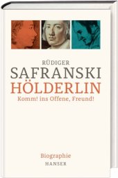 book Hölderlin Komm! ins Offene, Freund!, Biographie