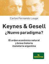 book Keynes y Gessell. Un nuevo paradigma