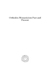 book Orthodox Monasticism Past and Present