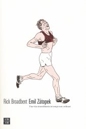 book Emil Zátopek. Una vita straordinaria in tempi non ordinari