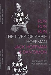 book Run run run: The lives of Abbie Hoﬀman/Jack Hoﬀman and Daniel Simon