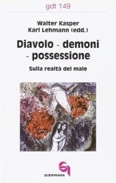 book Diavoli, demoni, possessione. Sulla realtà del male